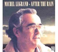 Legrand,Michel - After the Rain
