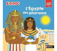 L'Egypte des pharaons