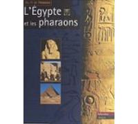 Légypte Et Les Pharaons (ebook)