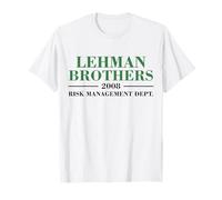 Lehman Brothers 2008 Risk Management Dept Camiseta