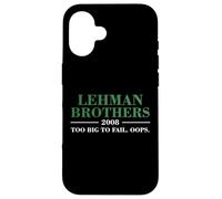 Lehman Brothers 2008 Too Big To Fail. Oops. Carcasa para iPhone 16