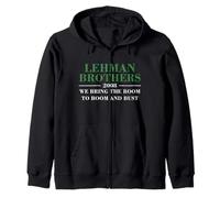 Lehman Brothers 2008 We Bring The Boom To Boom and Bust Sudadera con Capucha