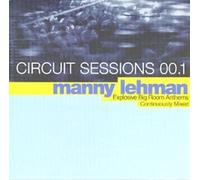 Lehman Manny - Circuit Sessions 00.1