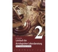 Lehrbuch Der Astrologischen Lebensberatung 2 (ebook)