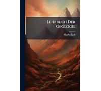 Lehrbuch Der Geologie