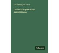 Lehrbuch der praktischen Augenheilkunde