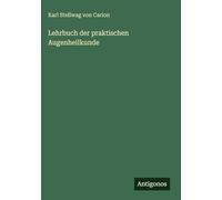 Lehrbuch der praktischen Augenheilkunde