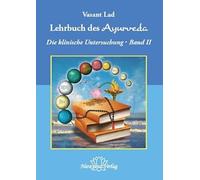 Lehrbuch des Ayurveda. Bd.2