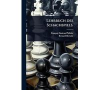 Lehrbuch des Schachspiels.