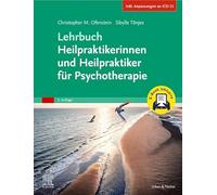 Lehrbuch Heilpraktikerinnen und Heilpraktiker für Psychotherapie + E-Book (Inkl. Anpassungen an ICD-11)