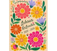 Lehrerkalender 2025/2026 A4: Dein All-in-One Schulplaner für die Grundschule | Kalender für Lehrer von Aug. 2025 - Juli 2026 | Inkl. Notenlisten, ... Vertretungsstunden, Ferien u.v.m.