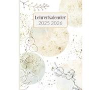 Lehrerkalender 2025 2026: Effektives Lehrerplaner 25/26 a5 für Lehrerinnen und Lehrer von August 2025 bis Juli 2026.
