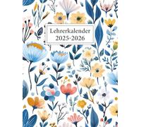 Lehrerkalender 2025 2026: Schulplaner für die Unterrichtsvorbereitung - idealer Planer für Lehrerinnen und Lehrer - DIN A4