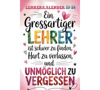 Lehrerkalender 2025 2026: Schulplaner für Lehrer und Lehrerinnen | Lehrergeschenk