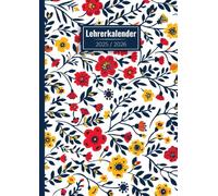 Lehrerkalender A4 2025 2026: Schulplaner für lehrerinnen und lehrer | von august 2025 bis juli 2026 | wöchentlich und monatlich