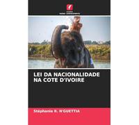 Lei Da Nacionalidade Na Cote d'Ivoire