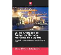 Lei de Alteração do Código da Marinha Mercante da Bulgária