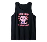 Leí Libros para Aprender A-lotl Sea Creature Kawaii Cute Funny Camiseta sin Mangas