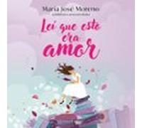 Leí que esto era amor