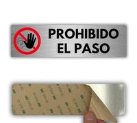 LEIASA | Señal Prohibido el Paso - 5x18 cm - Aluminio - Acceso Restringido