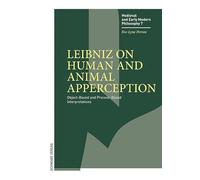 Leibniz on Human and Animal Apperception: Object-Based and Process-Based Interpretations: 7