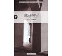 Leica Format | Dasa Drndic, Juan Cristóbal Díaz