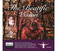 Leicester Cathedral Chamber Ch - The Beatific Vision - Sacred Choral And Organ Music by Simon Mold and Charles Paterson
