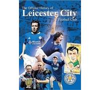 Leicester City FC - The Official History Of Leicester City Football Club [Reino Unido] [DVD]