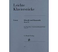 Leichte Klavierstücke - Klassik und Romantik - Band II: Instrumentation: Piano solo