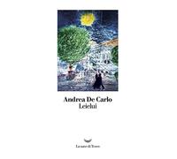 Leielui (I libri di Andrea De Carlo)