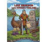 Leif Erikson and the Voyage to Vinland: Coloring Book