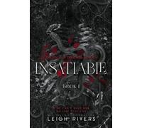 Leigh Rivers Insatiable (The Edge of Darkness (Tapa blanda) (Importación USA)