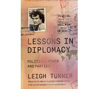 Leigh Turner Lessons in Diplomacy (Tapa dura) (Importación USA)