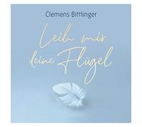 Leih Mir Deine Flügel