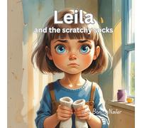 Leila and the scratchy socks