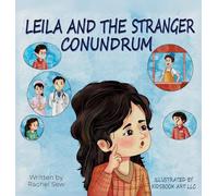 Leila and the Stranger Conundrum
