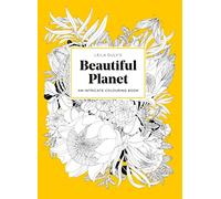 Leila Duly's Beautiful Planet: An Intricate Colouring Book