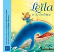 Leïla Et La Baleine (audiolibro)