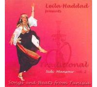 Leila Haddad - LEILA HADDAD - Traditional SIDI MANSOUR Songs & Beat from Tunisia