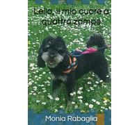 Leila, il mio cuore a quattro zampe