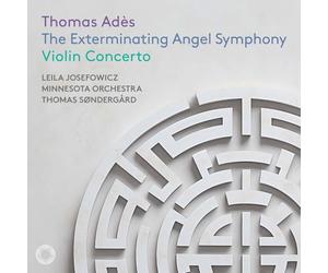 Leila Josefowicz - Minnesota Orchestra - Thomas Søndergård - The Exterminating Angel Symphony & Violin Concerto