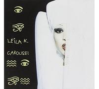 Leila K - Carousel [Import]