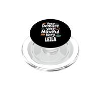 Leila Personalized Very Demure Very Mindful Leila Name PopSockets PopGrip para MagSafe