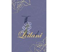 Leilani Journal: Monogram L Personalized Floral Notebook for Women Decorative Purple and Gold Monogram Journal, Cute Aesthetic Notebook, Personalized Diary and Birthday Gift for Women Named Leilani