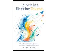 Leinen los für deine Träume: Wie du Aufschieberitis elegant versenkst und mit purer Freude deine Ziele erreichst