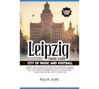 LEIPZIG TRAVEL GUIDE