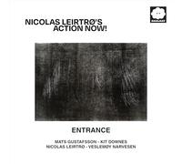 Leirtr°'S, Nicolas Action Now! - Entrance