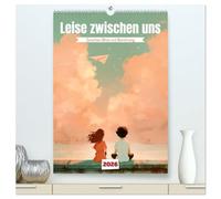 Leise zwischen uns (hochwertiger Premium Wandkalender 2026 DIN A2 hoch), Kunstdruck in Hochglanz: Zwischen Blick und Berührung