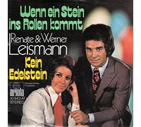 LEISMANN, Renate und Werner / Wenn ein Stein ins Rollen kommt /Kein Edelstein / Bildhülle / Ariola # 10 943 AT / Deutsche Pressung / 7" Vinyl Single Schallplatte /