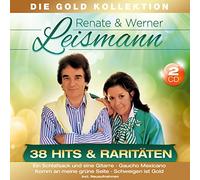 Leismann Renate & Werner - 38 Hits & Raritäten; die Gold Kollektion; incl. Ich bin kein Bajazzo; Gaucho Mexicano; Abendglocken; Ein Schlafsack und eine Gitarre; Schweigen ist Gold; Komm an meine grüne Seite; Jambalaya; Das kleine Glück; Mama liebe Mama; Rote Rosen; Ave Maria